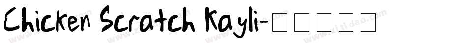 Chicken Scratch Kayli字体转换
